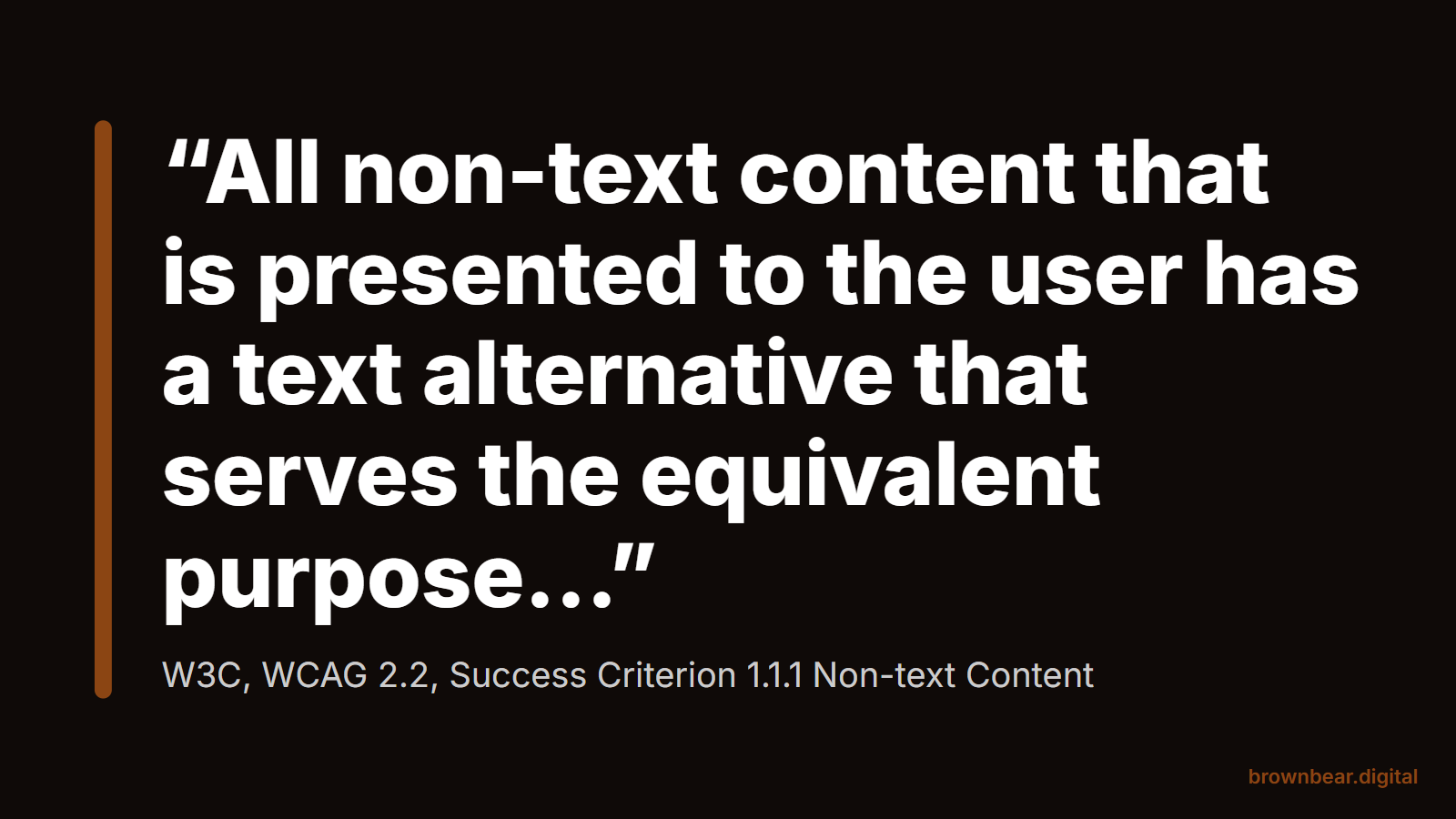 Quote card from WCAG 2.2, success criterion 1.1.1: all non-text content presented to the user has a text alternative that serves the equivalent purpose.